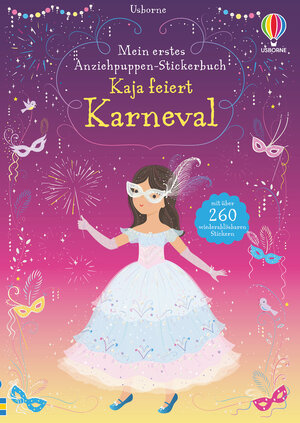 Buchcover Mein erstes Anziehpuppen-Stickerbuch: Kaja feiert Karneval | Fiona Watt | EAN 9781789416473 | ISBN 1-78941-647-7 | ISBN 978-1-78941-647-3