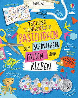 Buchcover Tschüss Langeweile: Bastelideen zum Schneiden, Falten und Kleben | James Maclaine | EAN 9781789416534 | ISBN 1-78941-653-1 | ISBN 978-1-78941-653-4