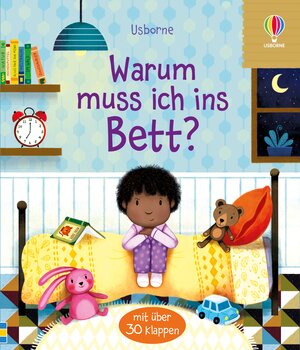 Buchcover Warum muss ich ins Bett? | Katie Daynes | EAN 9781789419269 | ISBN 1-78941-926-3 | ISBN 978-1-78941-926-9