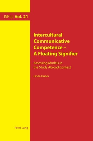 Buchcover Intercultural Communicative Competence – A Floating Signifier | Linda Huber | EAN 9781789972436 | ISBN 1-78997-243-4 | ISBN 978-1-78997-243-6