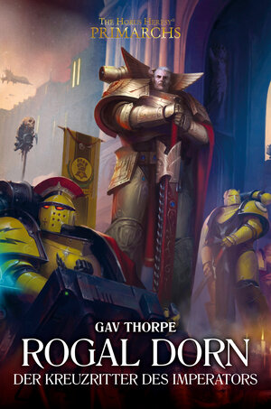 Buchcover Rogal Dorn - Der Kreuzritter des Imperators | Gav Thorpe | EAN 9781800268159 | ISBN 1-80026-815-7 | ISBN 978-1-80026-815-9