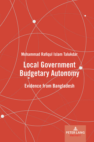 Buchcover Local Government Budgetary Autonomy | Mohammad Talukdar | EAN 9781800795280 | ISBN 1-80079-528-9 | ISBN 978-1-80079-528-0