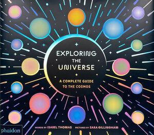 Buchcover Exploring the Universe | Isabel Thomas | EAN 9781837290178 | ISBN 1-83729-017-2 | ISBN 978-1-83729-017-8