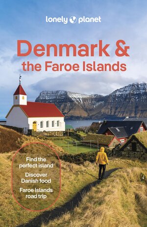 Buchcover Lonely Planet Denmark & the Faroe Islands | EAN 9781837583645 | ISBN 1-83758-364-1 | ISBN 978-1-83758-364-5