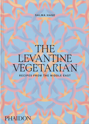 Buchcover The Levantine Vegetarian | Salma Hage | EAN 9781838667641 | ISBN 1-83866-764-4 | ISBN 978-1-83866-764-1