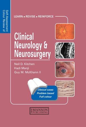 Buchcover Clinical Neurology and Neurosurgery | Neil Kitchen | EAN 9781840765557 | ISBN 1-84076-555-0 | ISBN 978-1-84076-555-7