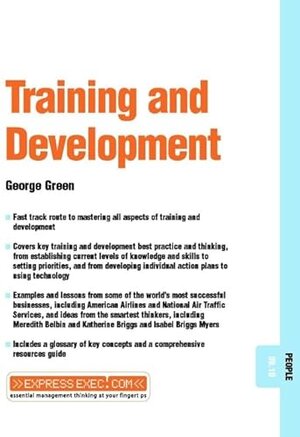 Buchcover Training and Development: People 09.10 (Express Exec) | Green, George | EAN 9781841122502 | ISBN 1-84112-250-5 | ISBN 978-1-84112-250-2
