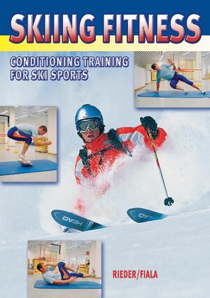 Buchcover Skiing Fitness | Rieder | EAN 9781841261737 | ISBN 1-84126-173-4 | ISBN 978-1-84126-173-7