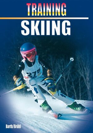 Buchcover Training Skiing | Katrin Barth | EAN 9781841261744 | ISBN 1-84126-174-2 | ISBN 978-1-84126-174-4