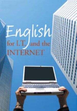 Buchcover English for IT and the Internet | Lesley Gourlay | EAN 9781844805273 | ISBN 1-84480-527-1 | ISBN 978-1-84480-527-3