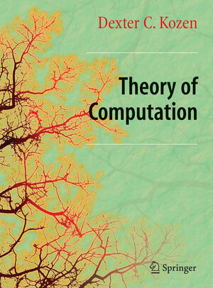 Buchcover Theory of Computation | Dexter C. Kozen | EAN 9781846282973 | ISBN 1-84628-297-7 | ISBN 978-1-84628-297-3