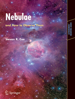 Buchcover Nebulae and How to Observe Them | Steven Coe | EAN 9781846284823 | ISBN 1-84628-482-1 | ISBN 978-1-84628-482-3