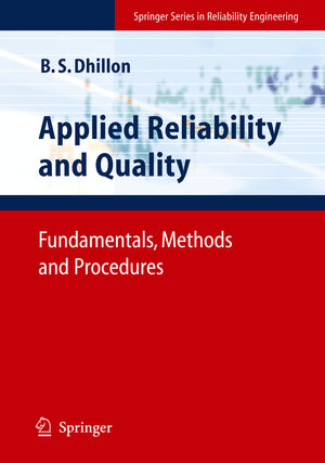 Buchcover Applied Reliability and Quality | Balbir S. Dhillon | EAN 9781846284984 | ISBN 1-84628-498-8 | ISBN 978-1-84628-498-4