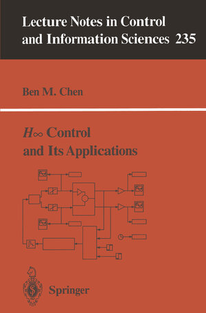 Buchcover H∞ Control and Its Applications | Ben M. Chen | EAN 9781846285295 | ISBN 1-84628-529-1 | ISBN 978-1-84628-529-5