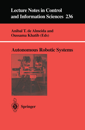 Buchcover Autonomous Robotic Systems | EAN 9781846285301 | ISBN 1-84628-530-5 | ISBN 978-1-84628-530-1