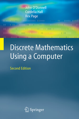 Buchcover Discrete Mathematics Using a Computer | John O'Donnell | EAN 9781846285981 | ISBN 1-84628-598-4 | ISBN 978-1-84628-598-1