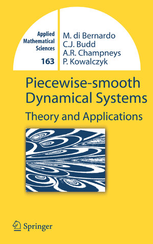 Buchcover Piecewise-smooth Dynamical Systems | Mario Bernardo | EAN 9781846287084 | ISBN 1-84628-708-1 | ISBN 978-1-84628-708-4