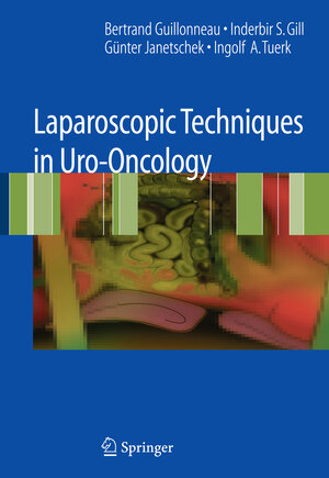 Buchcover Laparoscopic Techniques in Uro-Oncology | Bertrand Guillonneau | EAN 9781846287893 | ISBN 1-84628-789-8 | ISBN 978-1-84628-789-3