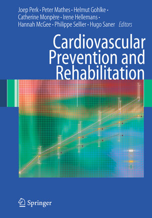 Buchcover Cardiovascular Prevention and Rehabilitation  | EAN 9781846289934 | ISBN 1-84628-993-9 | ISBN 978-1-84628-993-4