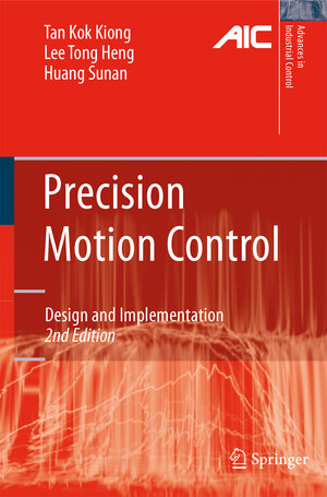 Buchcover Precision Motion Control | Kok Kiong Tan | EAN 9781848000216 | ISBN 1-84800-021-9 | ISBN 978-1-84800-021-6