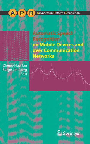 Buchcover Automatic Speech Recognition on Mobile Devices and over Communication Networks | EAN 9781848001435 | ISBN 1-84800-143-6 | ISBN 978-1-84800-143-5