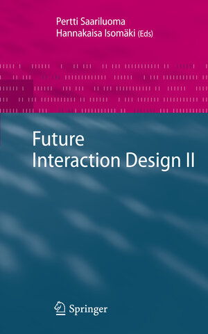 Buchcover Future Interaction Design II | EAN 9781848003002 | ISBN 1-84800-300-5 | ISBN 978-1-84800-300-2