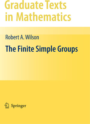 Buchcover The Finite Simple Groups | Robert Wilson | EAN 9781848009875 | ISBN 1-84800-987-9 | ISBN 978-1-84800-987-5