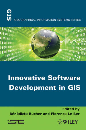 Buchcover Innovative Software Development in GIS | EAN 9781848213647 | ISBN 1-84821-364-6 | ISBN 978-1-84821-364-7