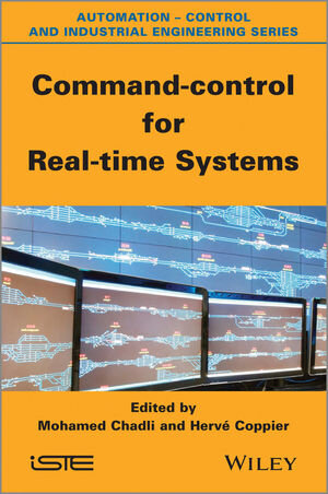 Buchcover Command-control for Real-time Systems | EAN 9781848213654 | ISBN 1-84821-365-4 | ISBN 978-1-84821-365-4