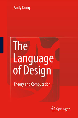 Buchcover The Language of Design | Andy An-Si Dong | EAN 9781848820203 | ISBN 1-84882-020-8 | ISBN 978-1-84882-020-3