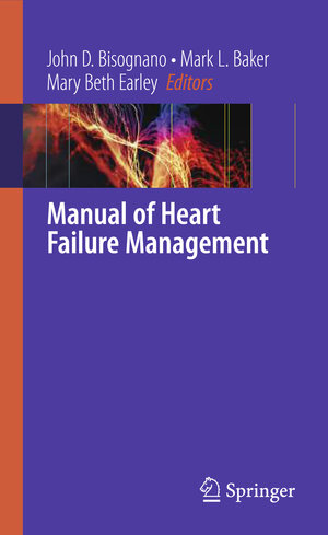 Buchcover Manual of Heart Failure Management | EAN 9781848821859 | ISBN 1-84882-185-9 | ISBN 978-1-84882-185-9