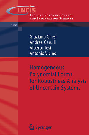 Buchcover Homogeneous Polynomial Forms for Robustness Analysis of Uncertain Systems | Graziano Chesi | EAN 9781848827806 | ISBN 1-84882-780-6 | ISBN 978-1-84882-780-6