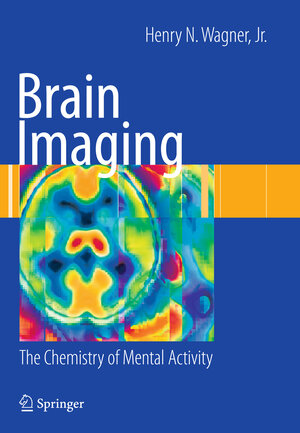 Buchcover Brain Imaging | Henry N. Wagner | EAN 9781848829220 | ISBN 1-84882-922-1 | ISBN 978-1-84882-922-0