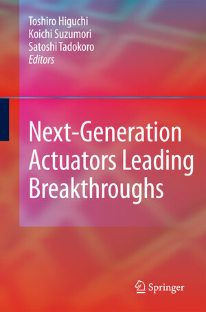 Buchcover Next-Generation Actuators Leading Breakthroughs  | EAN 9781848829909 | ISBN 1-84882-990-6 | ISBN 978-1-84882-990-9