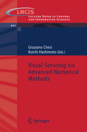 Buchcover Visual Servoing via Advanced Numerical Methods | EAN 9781849960892 | ISBN 1-84996-089-5 | ISBN 978-1-84996-089-2