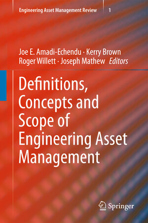 Buchcover Definitions, Concepts and Scope of Engineering Asset Management | EAN 9781849961776 | ISBN 1-84996-177-8 | ISBN 978-1-84996-177-6