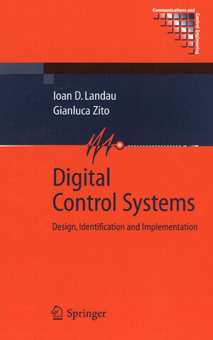 Buchcover Digital Control Systems | Ioan Doré Landau | EAN 9781849965514 | ISBN 1-84996-551-X | ISBN 978-1-84996-551-4