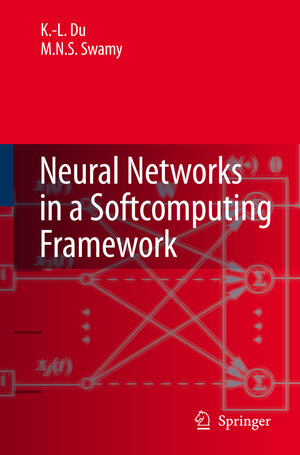 Buchcover Neural Networks in a Softcomputing Framework | Ke-Lin Du | EAN 9781849965743 | ISBN 1-84996-574-9 | ISBN 978-1-84996-574-3