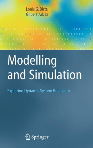 Buchcover Modelling and Simulation | Louis G. Birta | EAN 9781849966290 | ISBN 1-84996-629-X | ISBN 978-1-84996-629-0