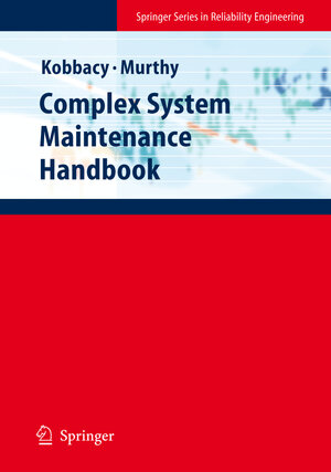 Buchcover Complex System Maintenance Handbook | EAN 9781849967006 | ISBN 1-84996-700-8 | ISBN 978-1-84996-700-6