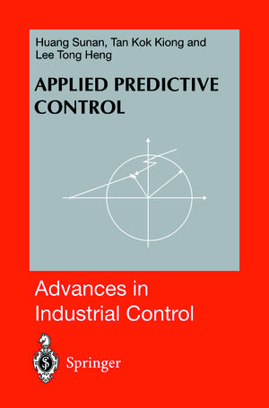 Buchcover Applied Predictive Control | Sunan Huang | EAN 9781849968645 | ISBN 1-84996-864-0 | ISBN 978-1-84996-864-5
