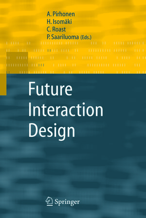 Buchcover Future Interaction Design | EAN 9781849969192 | ISBN 1-84996-919-1 | ISBN 978-1-84996-919-2