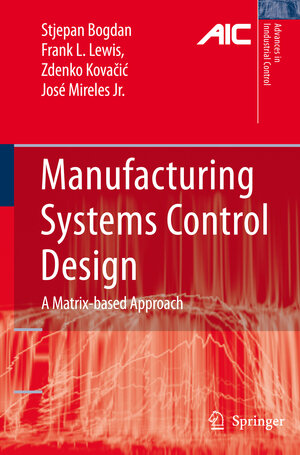 Buchcover Manufacturing Systems Control Design | Stjepan Bogdan | EAN 9781849969895 | ISBN 1-84996-989-2 | ISBN 978-1-84996-989-5