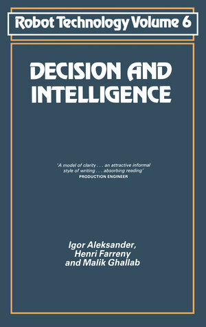 Buchcover Decision and Intelligence | Igor. Aleksander | EAN 9781850914075 | ISBN 1-85091-407-9 | ISBN 978-1-85091-407-5