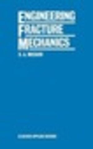 Buchcover Engineering Fracture Mechanics | Shaker A. Meguid | EAN 9781851662821 | ISBN 1-85166-282-0 | ISBN 978-1-85166-282-1