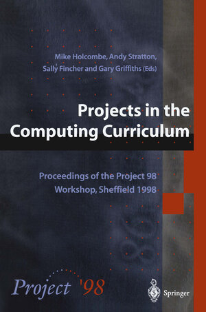 Buchcover Projects in the Computing Curriculum | EAN 9781852330101 | ISBN 1-85233-010-4 | ISBN 978-1-85233-010-1
