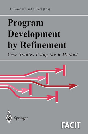 Buchcover Program Development by Refinement  | EAN 9781852330538 | ISBN 1-85233-053-8 | ISBN 978-1-85233-053-8