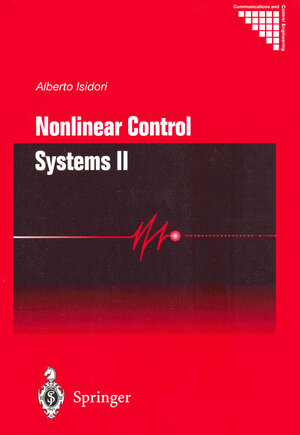 Buchcover Nonlinear Control Systems II | Alberto Isidori | EAN 9781852331887 | ISBN 1-85233-188-7 | ISBN 978-1-85233-188-7