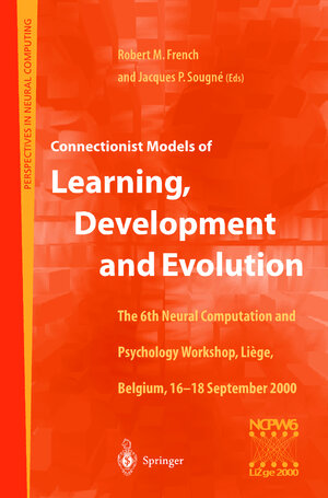 Buchcover Connectionist Models of Learning, Development and Evolution | EAN 9781852333546 | ISBN 1-85233-354-5 | ISBN 978-1-85233-354-6