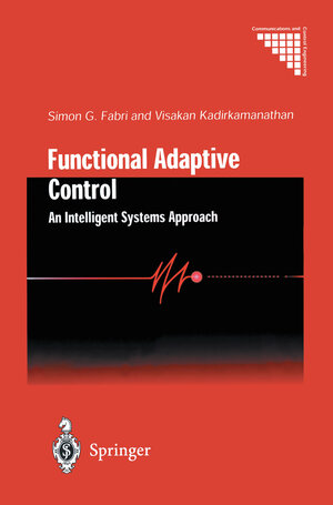 Buchcover Functional Adaptive Control | Simon G. Fabri | EAN 9781852334383 | ISBN 1-85233-438-X | ISBN 978-1-85233-438-3